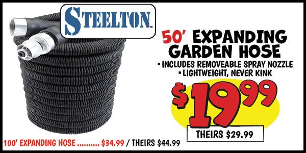 50' EXPANDING GARDEN HOSE: Our Price: $19.99, theirs: $29.99
