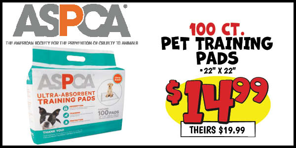 100 Ct. Training Pads: Our Price: $14.99, theirs: $19.99