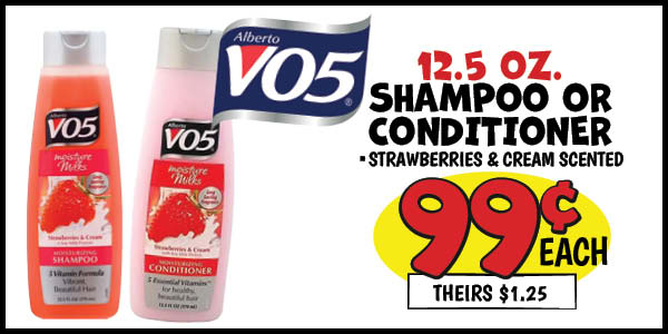 12.5 Oz. Shampoo or Conditioner: Our Price: $0.99, theirs: $1.25