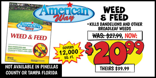 American Way 12K Weed and Feed: Was: $27.99, now: $39.99, theirs: $39.99
