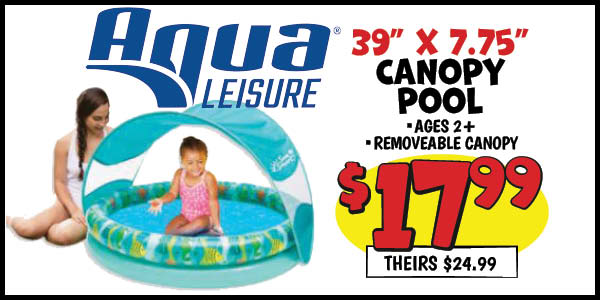 39 x 7.75 Canopy Pool: Our Price: $17.99, theirs: $24.99