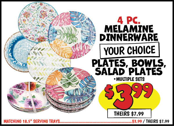 Melamine 4 Set : Our Price: $3.99, theirs: $7.99