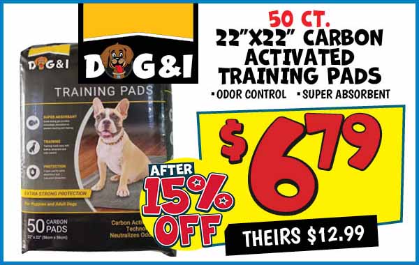 50 Ct. Carbon Activated Training Pads: Our Price: $6.79 After Discount, theirs: $12.99