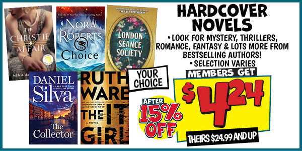 Hardcover Novels: Our Price: $4.24 After Discount, theirs: $24.99