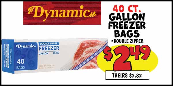 40 ct. Gallon Freezer Bags: Our Price: $2.49, theirs: $2.82