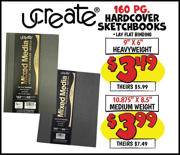 Hardcover Sketchbooks: 9 in. x6 in. ,Heavyweight,Our Price: $3.49, theirs: $5.99, 10.875 in. x8.5 in. ,Medium,Weight,Our Price: $3.99, theirs: $7.49
