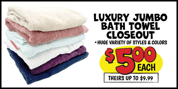 Bath Towel: Our Price: $5.00, theirs: $7.99