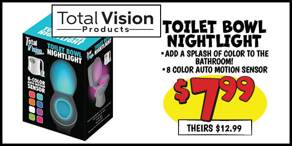 Toilet Bowl Nightlight: Our Price: $7.99, theirs: $12.99