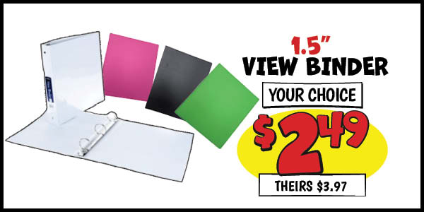 1.5 View Binder: Our Price: $2.49, theirs: $3.97
