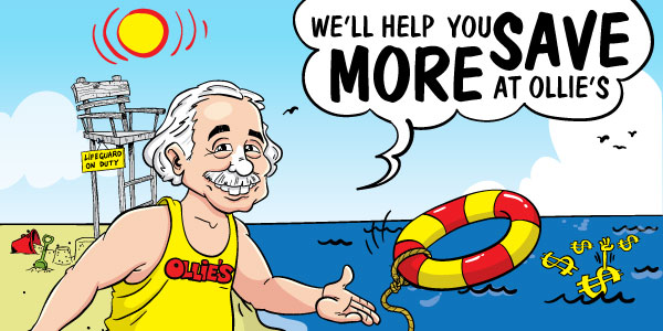 We'll Help You SAVE MORE at Ollie's!