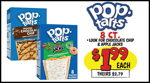 8 ct. Pop Tarts: Our Price: $1.99, theirs: $2.79