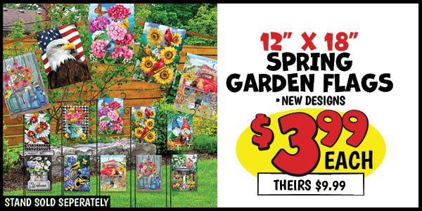 spring garden flags: Our Price: $3.99, theirs: $9.99