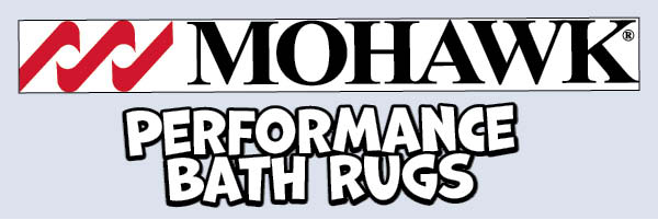 Mohawk Performance Bath Rugs: 19.5 in. X34 in. ,bath,rug,Our Price: $6.99, theirs: $13.98, 23 in. X39 in. ,bath,rug,Our Price: $8.99, theirs: $16.98