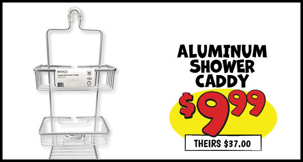 Shower Caddies: Shower,Caddy,Our Price: $9.99, theirs: $37.0