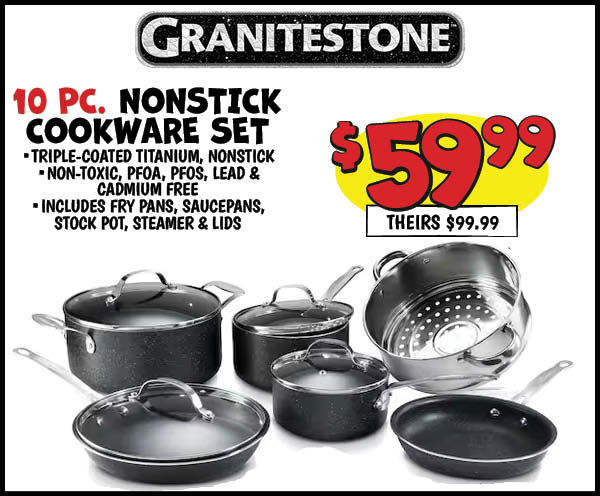 10PC Granitestone Cookware Set: Our Price: $59.99, theirs: $99.99