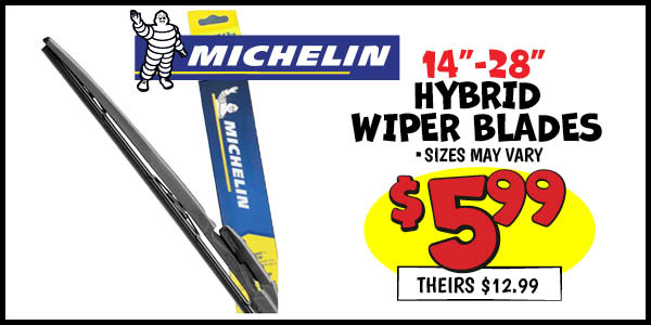 14 in - 28 in. Hybrid Wiper Blades: Our Price: $5.99, theirs: $12.99