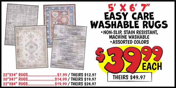5 ft. x 6f t. 7 in. Easy Care Washable Rugs: Our Price: $39.99, theirs: $49.97