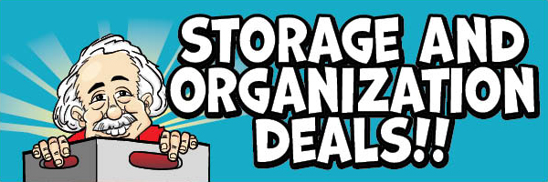 Storage and Organization Deals!!