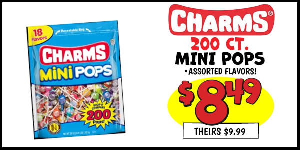 Charms mini pops: Our Price: $8.49, theirs: $9.99
