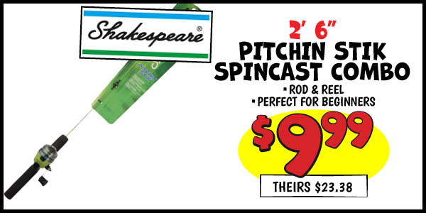 Pitchin Stik Spincast Combo: Our Price: $9.99, theirs: $23.38