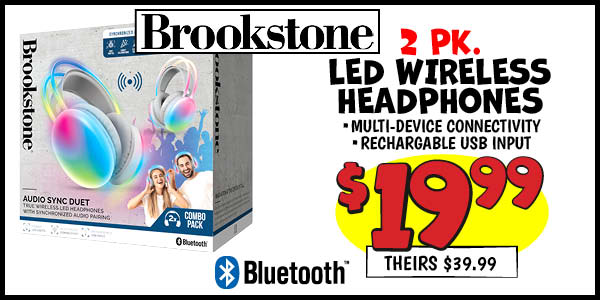 LED Wireless Headphones: Our Price: $19.99, theirs: $39.99