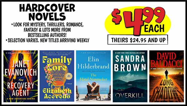 Hardcover Novels: Our Price: $4.99, theirs: $24.99