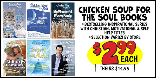 CHICKEN SOUP FOR THE SOUL BOOKS: Our Price: $2.99, theirs: $14.95
