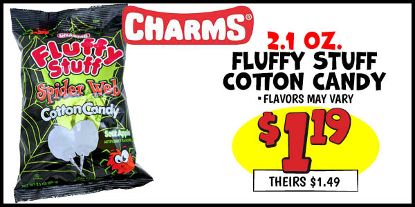 2.1 oz. Fluffy Stuff Cotton Candy : Our Price: $1.19, theirs: $1.49