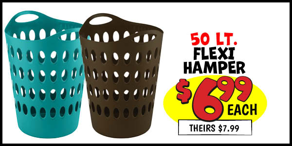 50 LT Flexi Hamper: Our Price: $6.99, theirs: $7.99