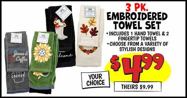 Embroidered Kitchen Towels: 2pk,Monogram,Towel, Our Price: $4.29, theirs: $7.99, 3pk,Kitchen,Towel,Our Price: $4.99, theirs: $8.99