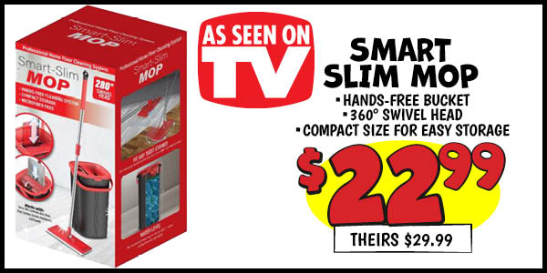 ASOTV Smart Slim Mop: Our Price: $22.99, theirs: $29.99