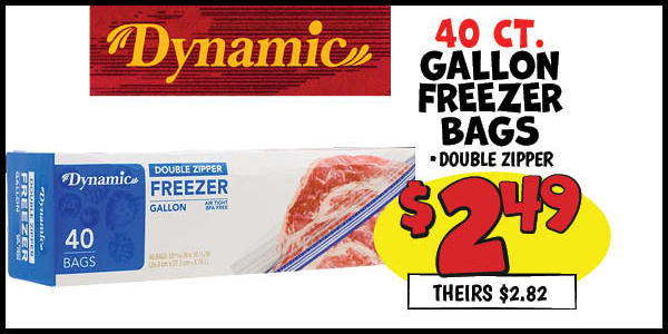 40 ct. Gallon Freezer Bags: Our Price: $2.49, theirs: $2.82