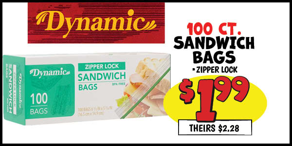 100 ct. Sandwich Bags: Our Price: $1.99, theirs: $2.28