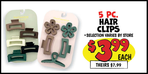 5 pc. Hair Essentials: Our Price: $3.99, theirs: $7.99