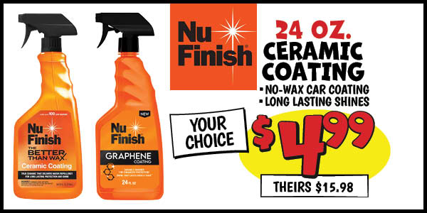 NuFinish 24 oz. Ceramic Coating : Our Price: $4.99, theirs: $15.98
