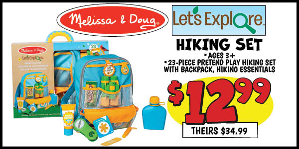 Let's Explore Hiking Set: Our Price: $12.99, theirs: $34.99