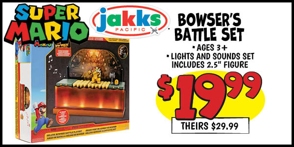Super Mario Bowser's Battle Set: Our Price: $19.99, theirs: $29.99