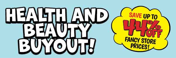 Health and Beauty Buyout!
