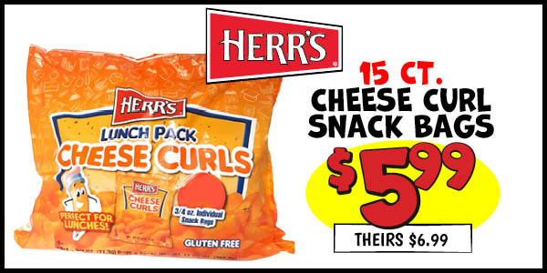 15 ct. Herr's Cheese Curl Snack Bags: Our Price: $5.99, theirs: $6.99