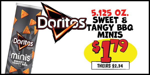 5.125 oz. Doritos : Our Price: $1.79, theirs: $2.34