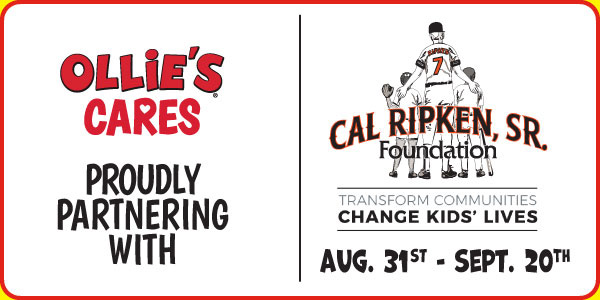 Ollie's Partners with Cal Ripken Sr. Foundation!