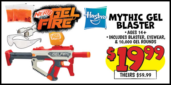 Nerf Mythic Gel Blaster: Our Price: $19.99, theirs: $59.99