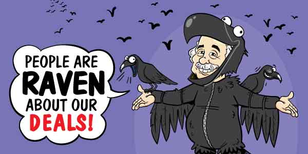 People Are RAVEN About Our deals!