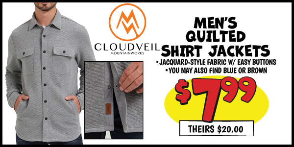 Men's Quilted Shirt Jacket: Our Price: $7.99, theirs: $20.00