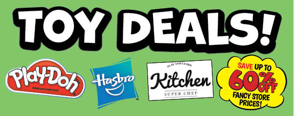 Toy Deals! Save Up To 60% Off Fancy Store Prices!