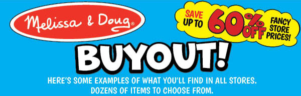 Melissa & Doug BUYOUT! Save Up to 60% Off Fancy Store Prices!