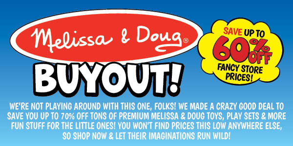 Melissa and Doug Buyout!