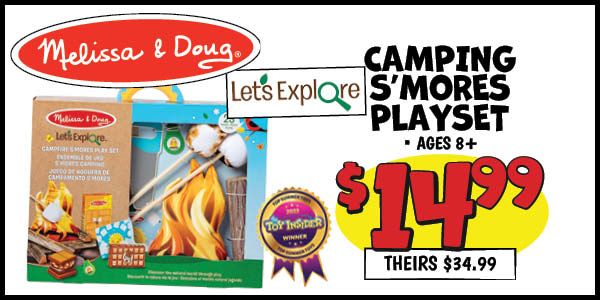 Melissa and Doug Camping S'mores Playset: Our Price: $14.99, theirs: $34.99