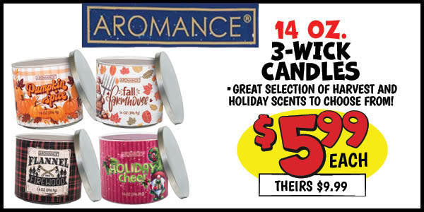 Aromance 14 oz. 3-Wick Candles: Our Price: $5.99, theirs: $9.99