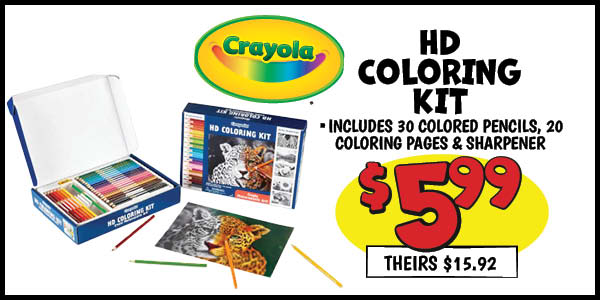 Crayola HD Coloring Kit: Our Price: $5.99, theirs: $15.92